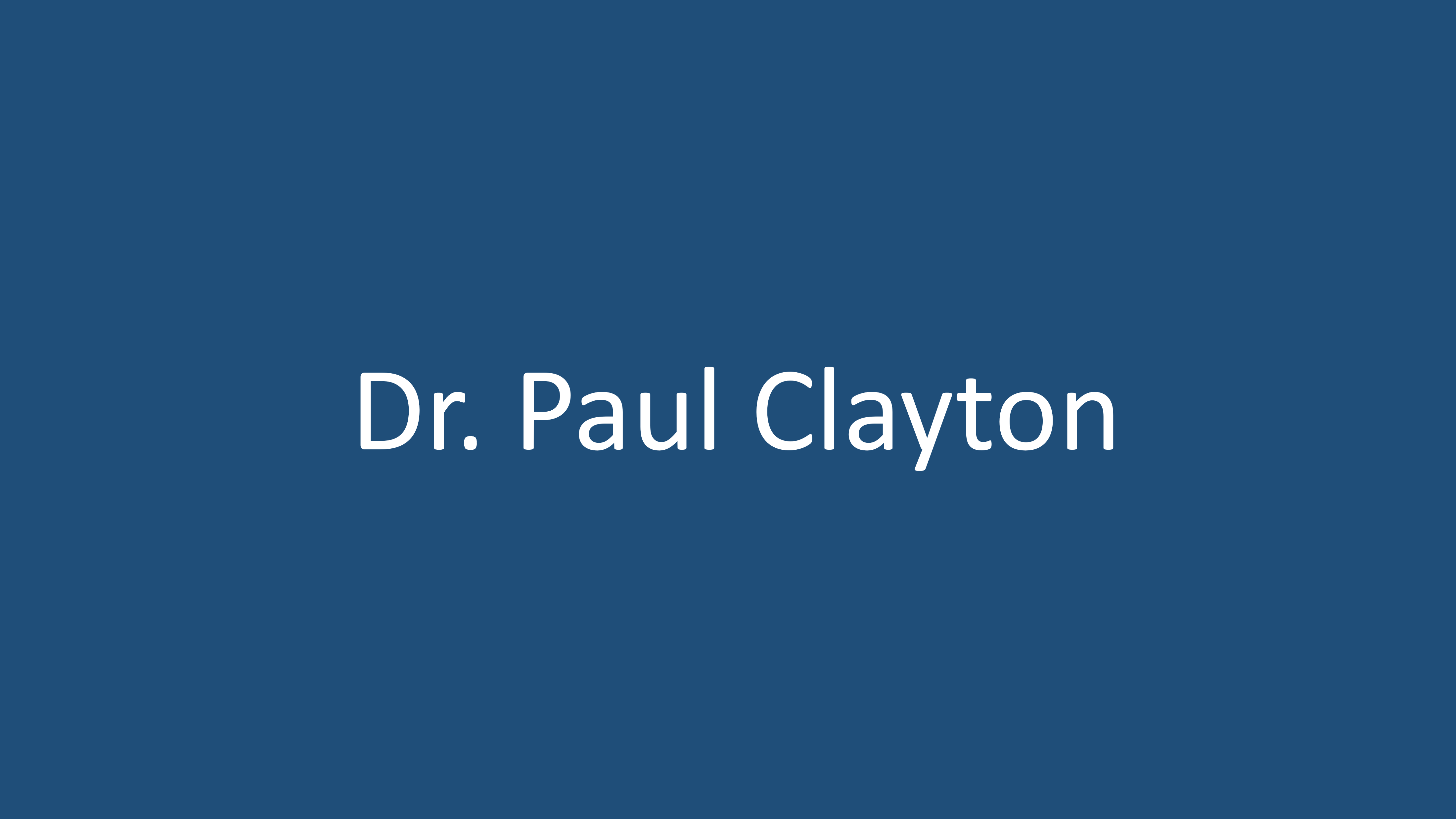 Dr. Paul Clayton