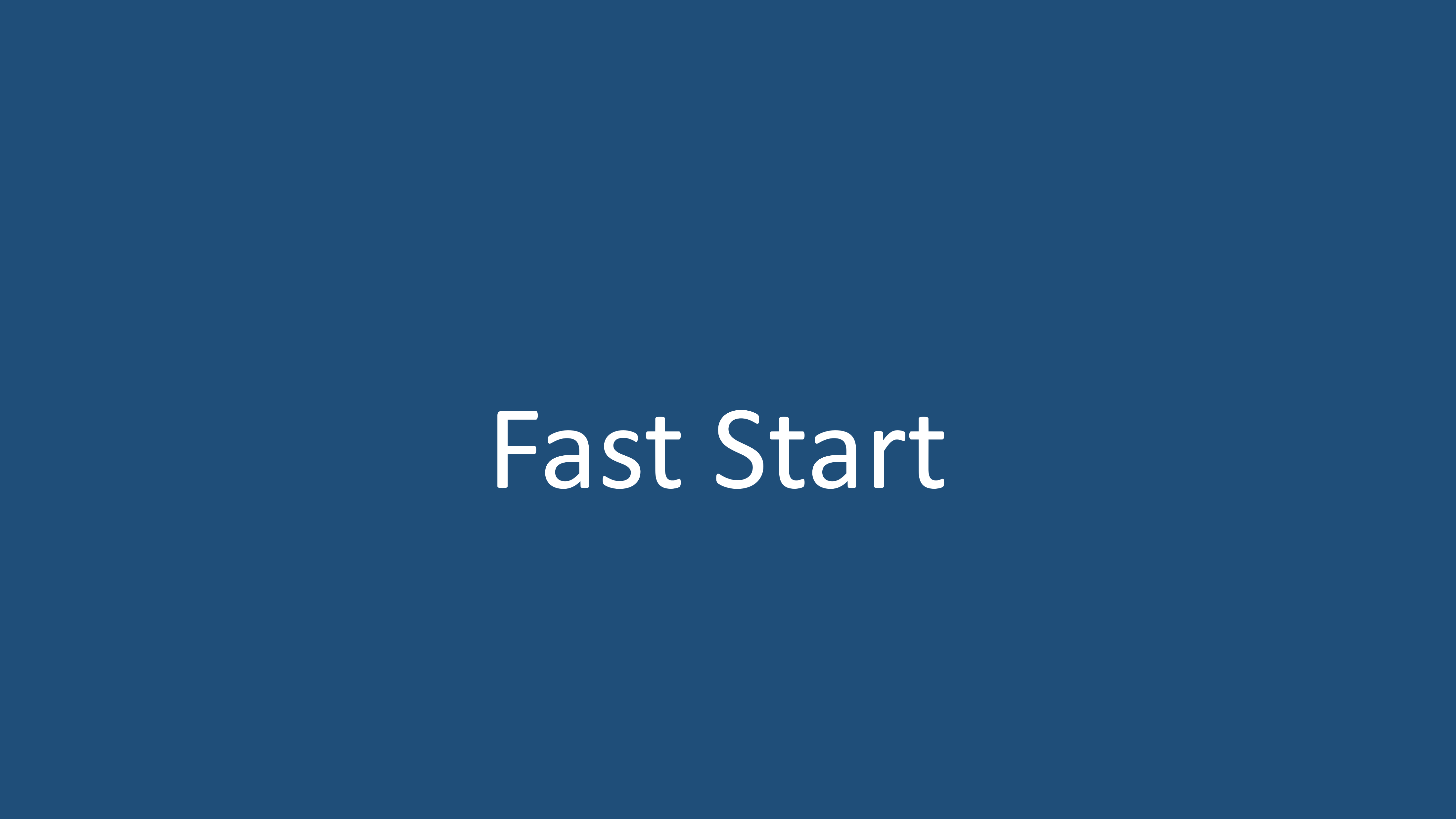 Fast Start