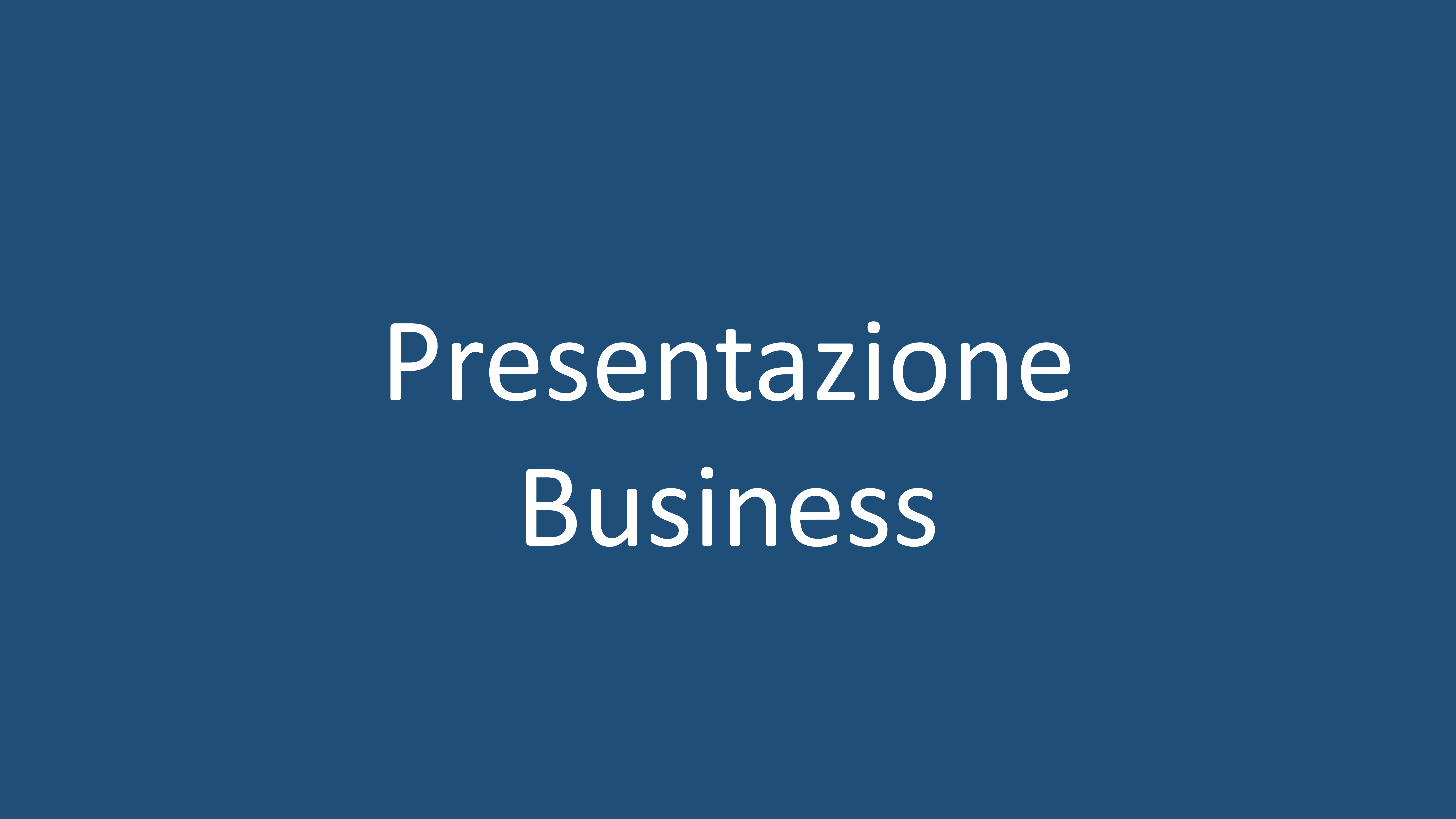 Presentazione Business